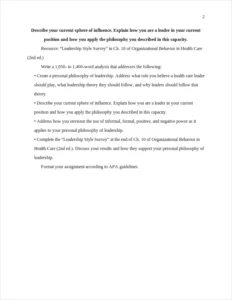 describe your current sphere of influence. explain how you are a leader in your current position and how you apply the philosophy you described in this capacity. – page 2