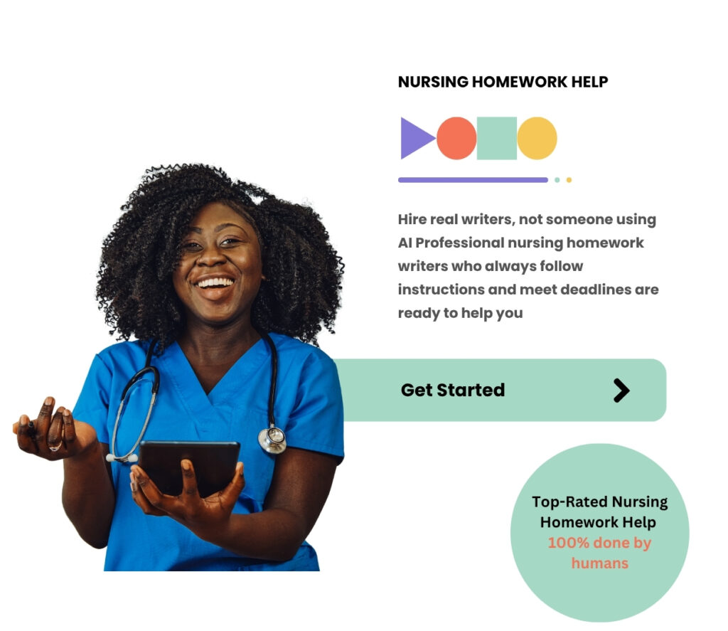 Nursing Homework Help
