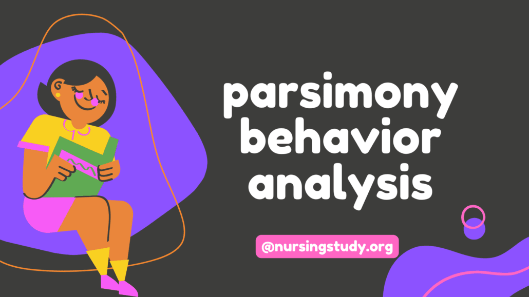 parsimony behavior analysis