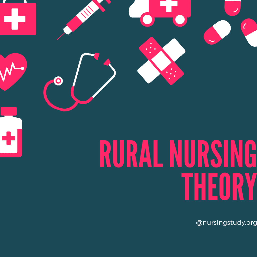 Rural Nursing Theory