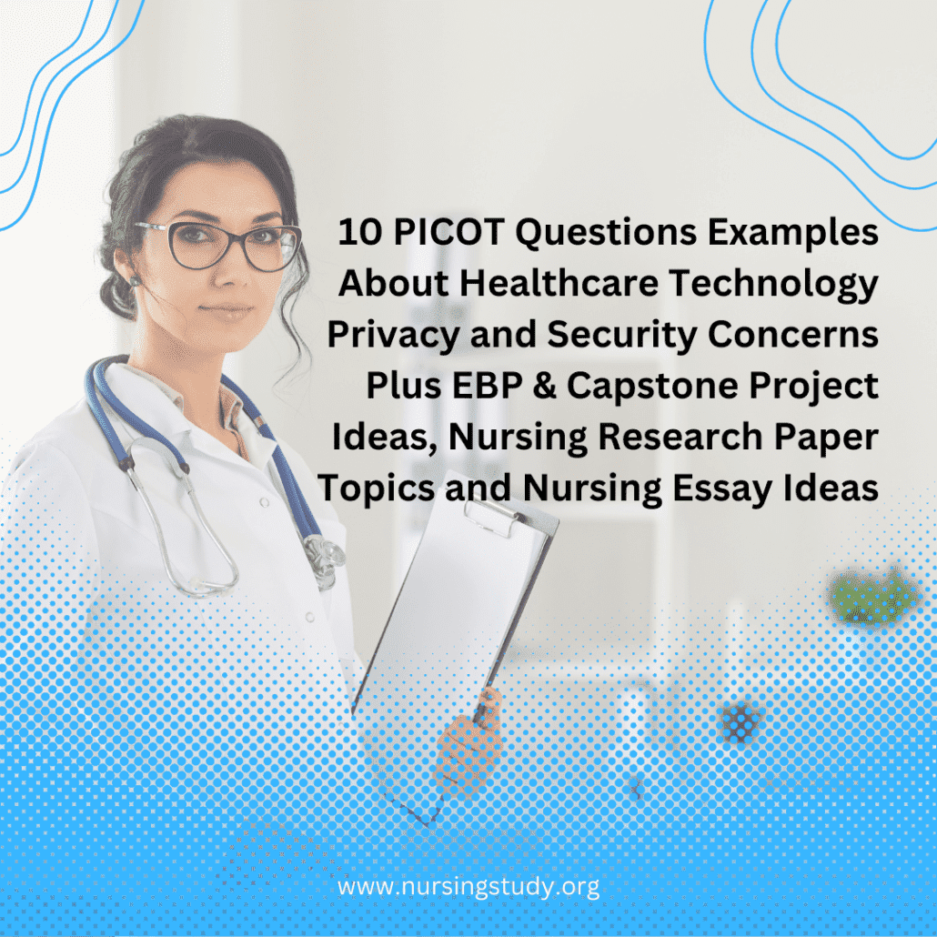 Healthcare Technology Privacy Topics, Ideas, and Paper Examples