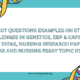 10 PICOT Questions Examples on Ethical Challenges in Genetics, EBP & Capstone Project Ideas, Nursing Research Paper Topic Ideas and Nursing Essay Topic Ideas