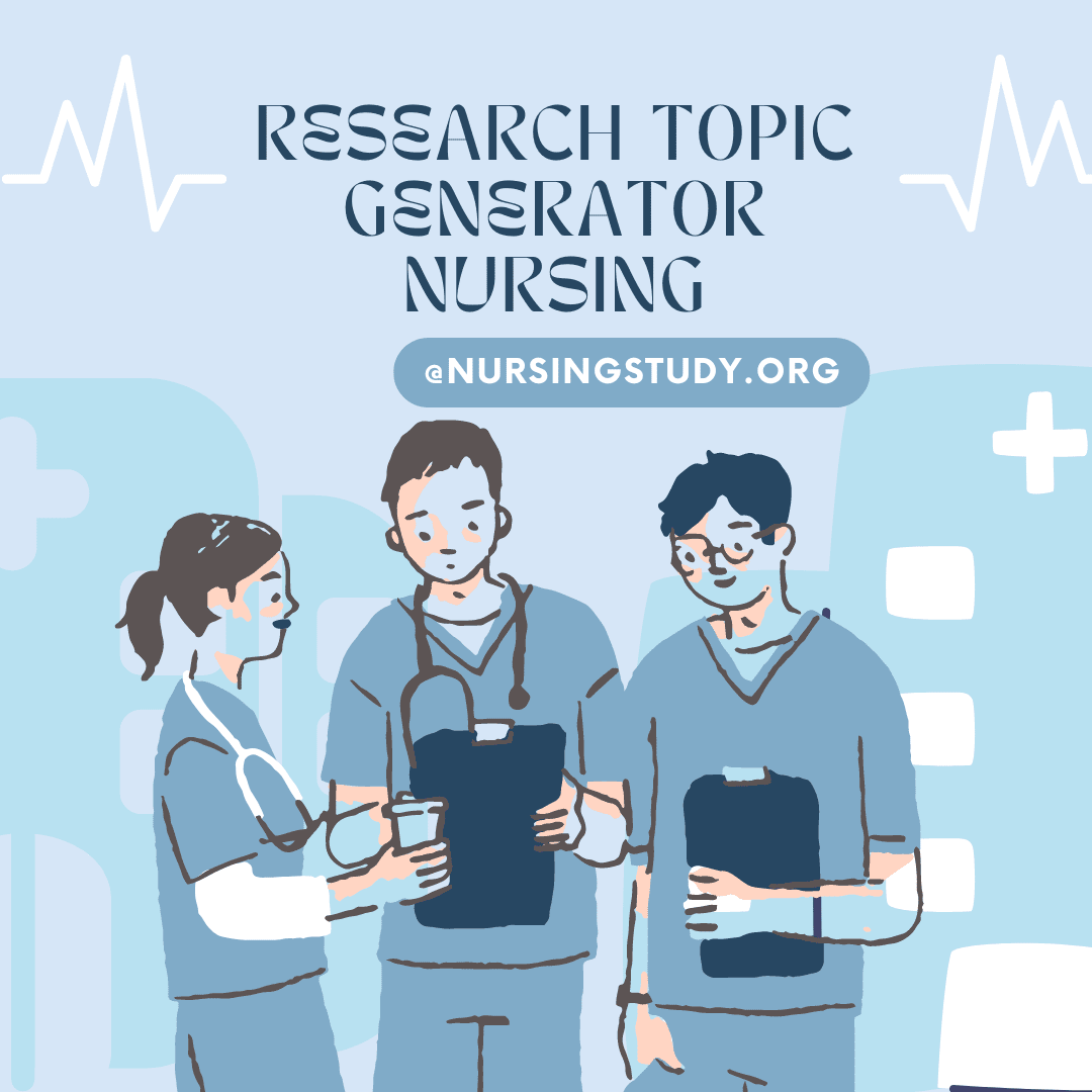 research topic generator nursing