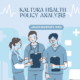 Kaltura health policy analysis