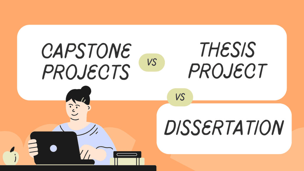 Capstone vs Thesis vs Dissertation