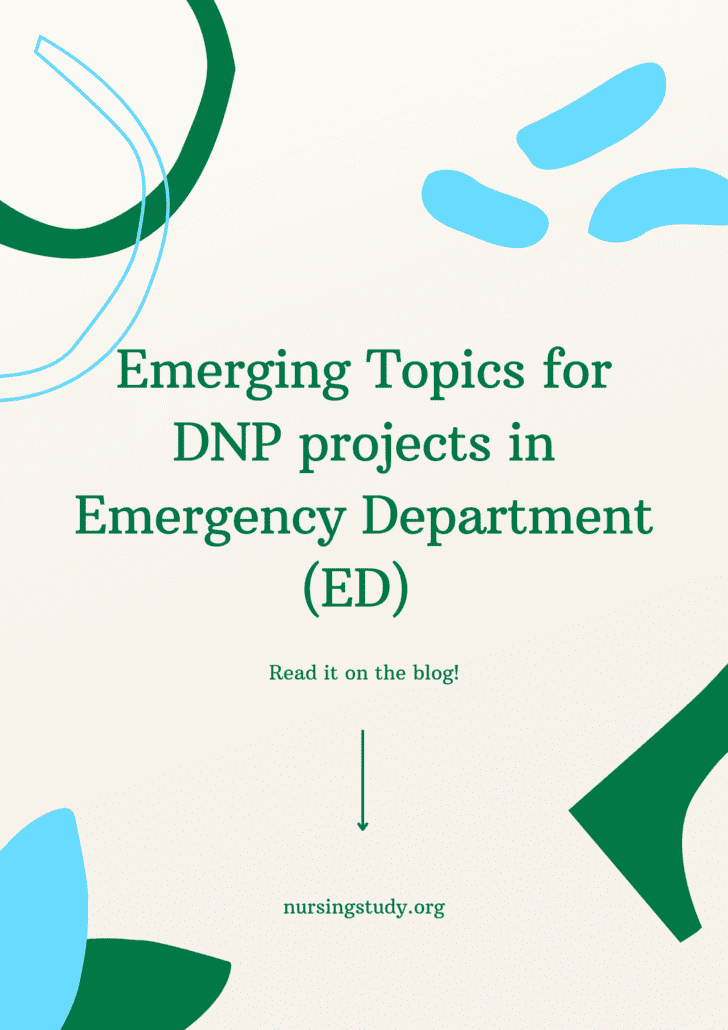 55 Emergency Department Ideas For DNP Projects And Examples