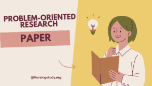 Nursing Problem-Oriented Research