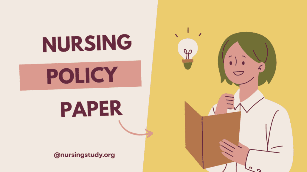 nursing policy paper