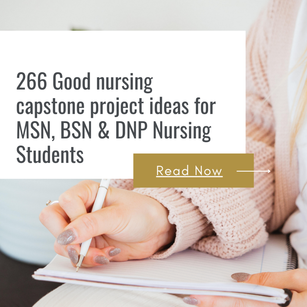 Good nursing capstone project ideas