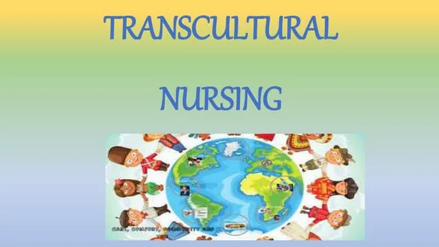 Trans-Cultural Nursing