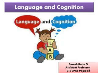  Language and Cognition