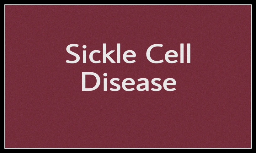 Sickle Cell Disease-Nursing Paper Examples