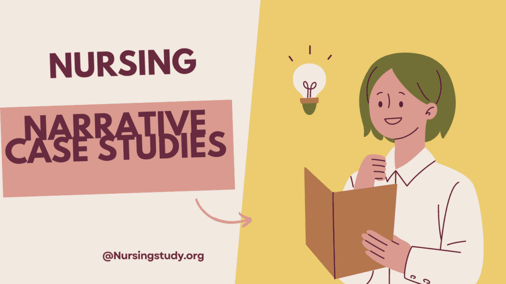 nursing narrative case study